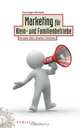 Marketing fur Klein– und Familienbetriebe, Hans–Jurgen Borchardt 
