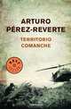 Territorio comanche, Arturo Perez-Reverte 