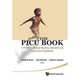 The Picu Book: A Primer for Medical Students, Residents and Acute Care Practitioners, Ronald M. Perkin 