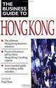 Business Guide to Hong Kong (Business Guide to Asia S.), 