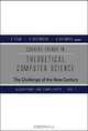 Current Trends in Theoretical Computer Science: The Challenge of the New Century (Vol 1: Algorithms and Complexity) (Vol 2: Formal Models and Semantics), Gheorghe Paun, Grzegorz Rozenberg, Arto Salomaa 