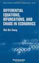 Differential Equations, Bifurcations, and Chaos in Economics, Wei-Bin Zhang 