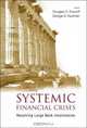 Systemic Financial Crises: Resolving Large Bank Insolvencies, 