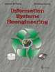 Information Systems Reengineering, Joseph Fong, Shi-Ming Huang, Joseph S. P. Fong 