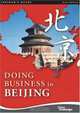 Doing Business in Beijing, China Knowledge Press PTE LTD 