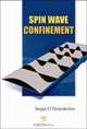 Spin Wave Confinement, 