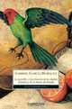 La increible y triste historia de la candida Erendira y de su abuela desalmada / The Incredible and Sad Story of the Candid Erendira and her heartless Grandmother, Gabriel Garcia Marquez 