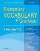 Elementary Vocabulary+Grammar. The Keys: for Beginners and Pre-Intermediate Students. Ключи, Дроздова Т.Ю. 