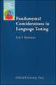 Oxford Applied Linguistics. Fundamental Considerations in Language Testing, 
