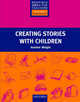 Resource Books For Teachers. Creating Stories With Children, Wright Andrew 