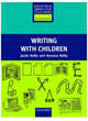 Resource Books For Teachers. Writing With Children, Reilly Vanessa 