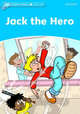 Dolphin Readers. Level 1. Jack The Hero, Lindop Christine 