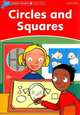 Dolphin Readers. Level 2. CIRCLES And SQUARES, Brooke Rebecca 