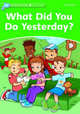 Dolphin Readers. Level 3. What Did You Do Yesterday?, Martin Jacqueline 