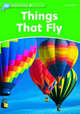 Dolphin Readers. Level 3. Things That Fly, Northcott Richard 