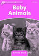 Dolphin Readers Starter Level. Baby Animals. Activity Book, 