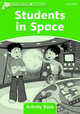 Dolphin Readers. Level 3. Students In Space. Activity Book, Wright Craig 