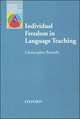 Oxford Applied Linguistics. Individual Freedom in Language Teaching, Brumfit C.J. 