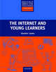 Resource Books For Teachers. The Internet And Young Learners, Lewis Gordon 
