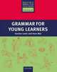 Resource Books For Teachers. Grammar For Young Learners, Lewis Gordon 