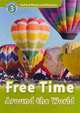 Oxford Read and Discover 3: Free Time Around the World, Penn Julie 