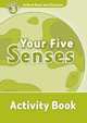 Oxford Read And Discover 3. Your Five Senses. Activity Book, Quinn Robert 