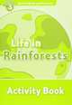 Oxford Read And Discover 3. Life In Rainforests. Activity Book, 