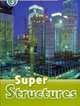 Oxford Read And Discover 3. Super Structures. Book + AudioCD, Undrill Fiona 