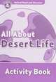 Oxford Read And Discover 4. All. Activity Bookout Desert Life. Activity Book, 