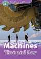 Oxford Read And Discover 4. Machines Then And Now. Book + AudioCD, Quinn Robert 