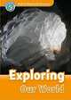 Oxford Read And Discover 5. Exploring Our World, Martin Jacqueline 
