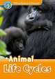 Oxford Read And Discover 5. Animal Life Cycles, Bladon Rachel 