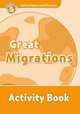Oxford Read And Discover 5. Great Migrations. Activity Book, 