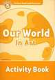 Oxford Read And Discover 5. Our World In Art. Activity Book, 