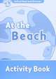 Oxford Read And Discover 1. At The Beach. Activity Book, Bladon Rachel 