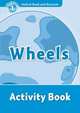 Oxford Read And Discover 1. Wheels. Activity Book, 