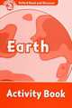 Oxford Read And Discover 2. Earth. Activity Book, 