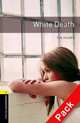 Oxford Bookworms Library. Stage 1. White Death. Book + AudioCD 3 Ed, Vicary Tim 