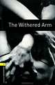 Oxford Bookworms Library. Stage 1. Withered Arm, Hardy Thomas 
