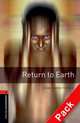 Oxford Bookworms Library. Stage 2. Return To Earth. Book + AudioCD, Binder Susan, Christopher John 