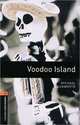 Oxford Bookworms Library. Stage 2. Voodoo Island, Michael Duckworth 