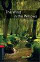 Oxford Bookworms Library. Stage 3. Wind In The Willows, 
