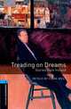 Oxford Bookworms Library. Stage 5. Treading On Dreams. Book + AudioCD, West Clare 