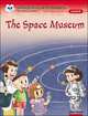 Oxford Storyland Readers. Level 6. The Space Museum, 