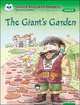 Oxford Storyland Readers. Level 8. The Giant's Garden, 