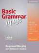 Basic Grammar in Use Third Edition. Student's Book with answers, Raymond Murphy, William R. Smalzer 