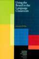 Cambridge Handbooks for Language Teachers. Using the Board in Language Classroom, 