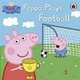 Peppa Pig: Peppa Plays Football, 