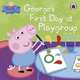 Peppa Pig: George's First Day at Playgroup, 