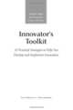 Innovator's Toolkit: 10 Practical Strategies to Help You Develop and Implement Innovation, 